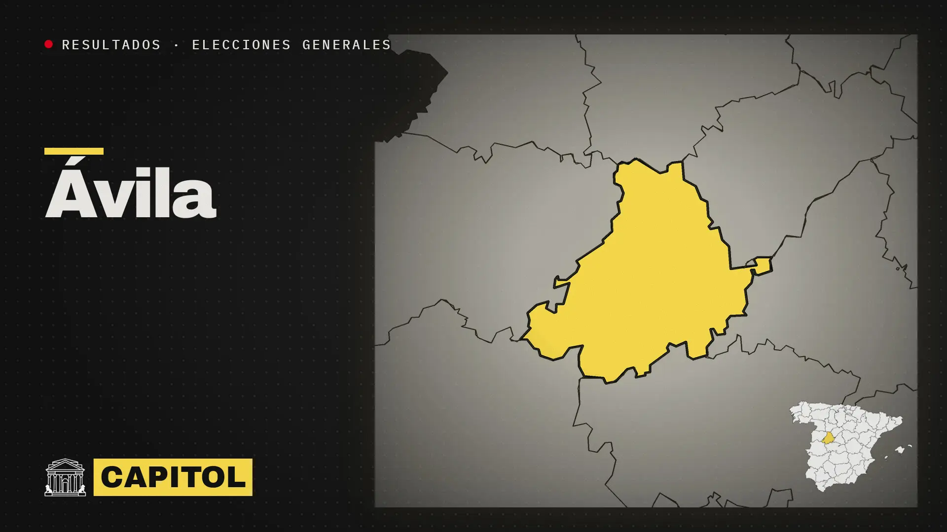 Portada de Capitol con el mapa de la provincia de Ávila resaltado en amarillo, resultados de las elecciones generales