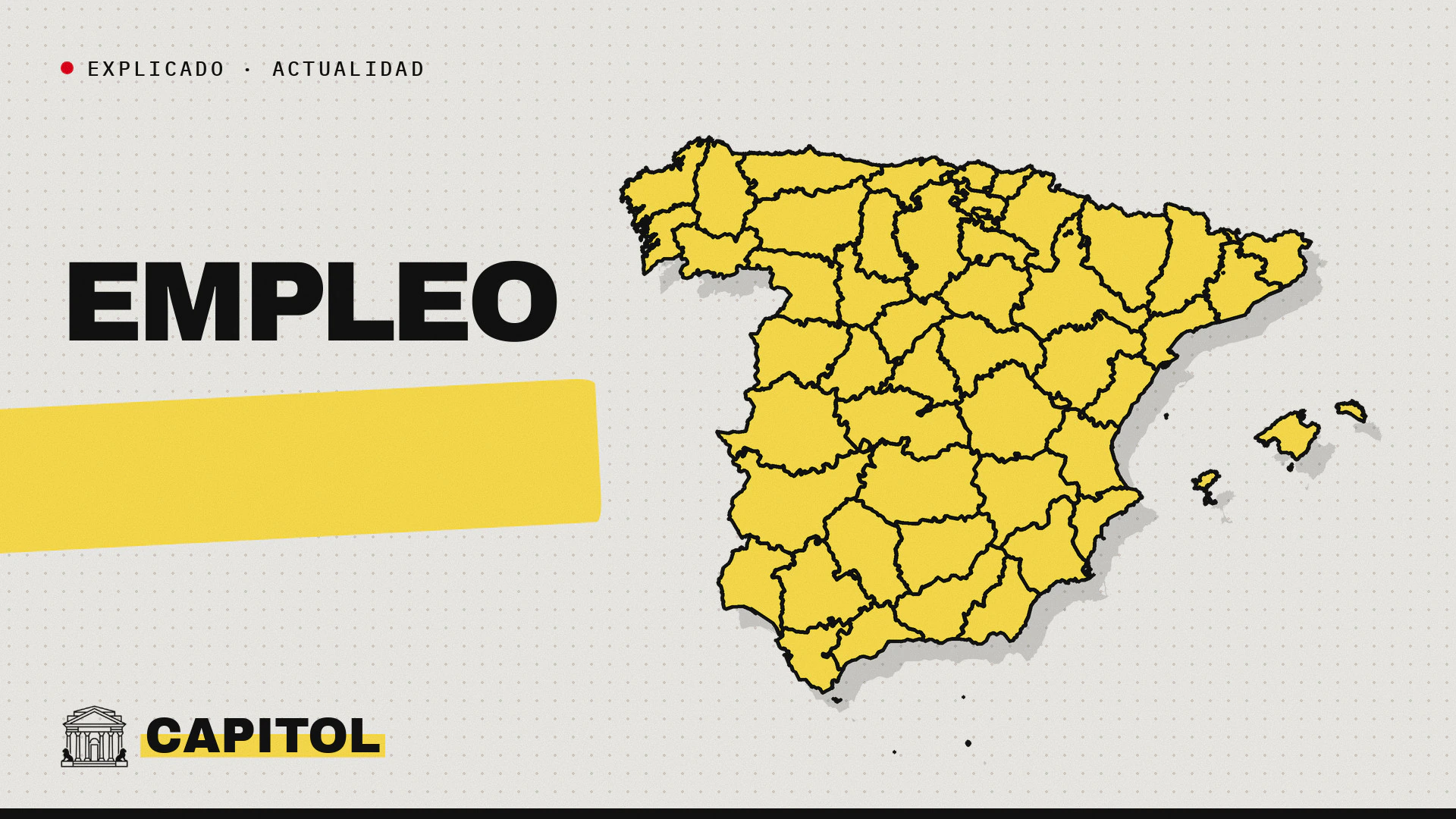 Mapa de España con la palabra Empleo, portada de Capitol sobre la EPA del tercer trimestre de 2026
