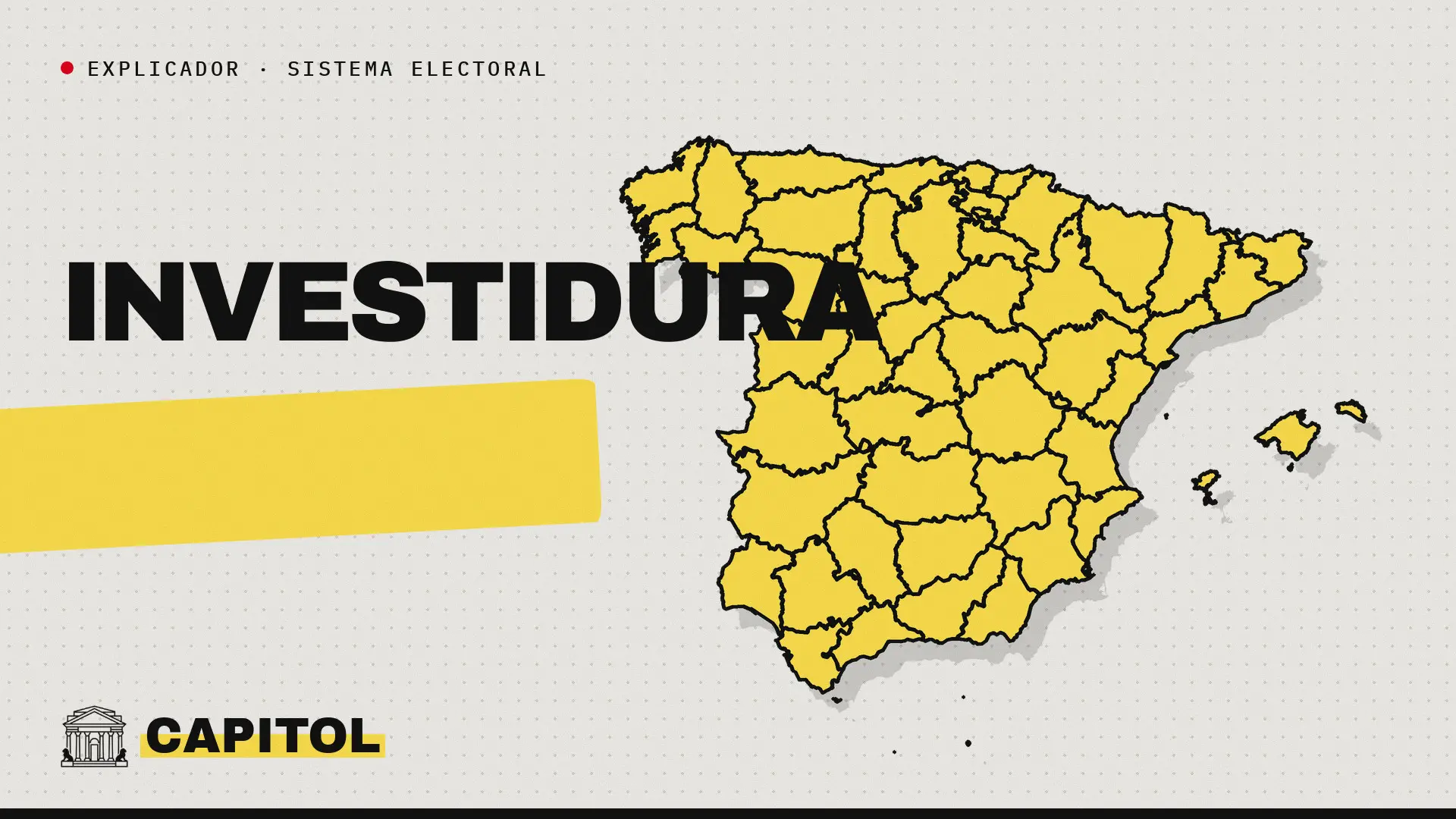 Portada de Capitol: Por qué un presidente puede ser investido con menos de 176 diputados