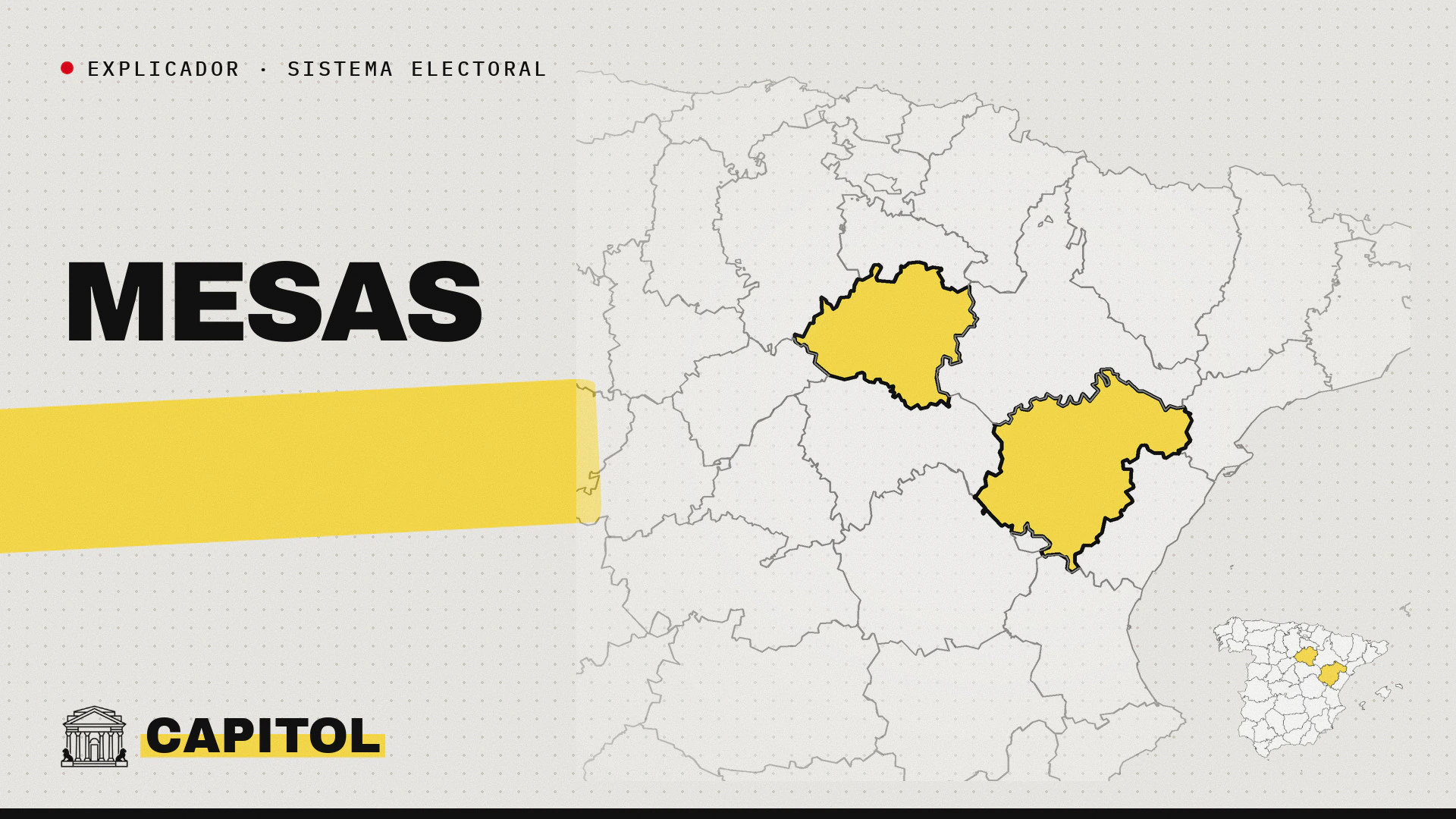 Mapa de España con las provincias de Soria y Teruel resaltadas en amarillo y la palabra Mesas, con la marca de Capitol