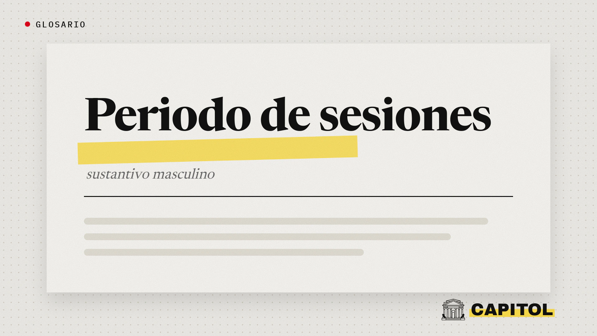 Portada del glosario de Capitol con el término Periodo de sesiones