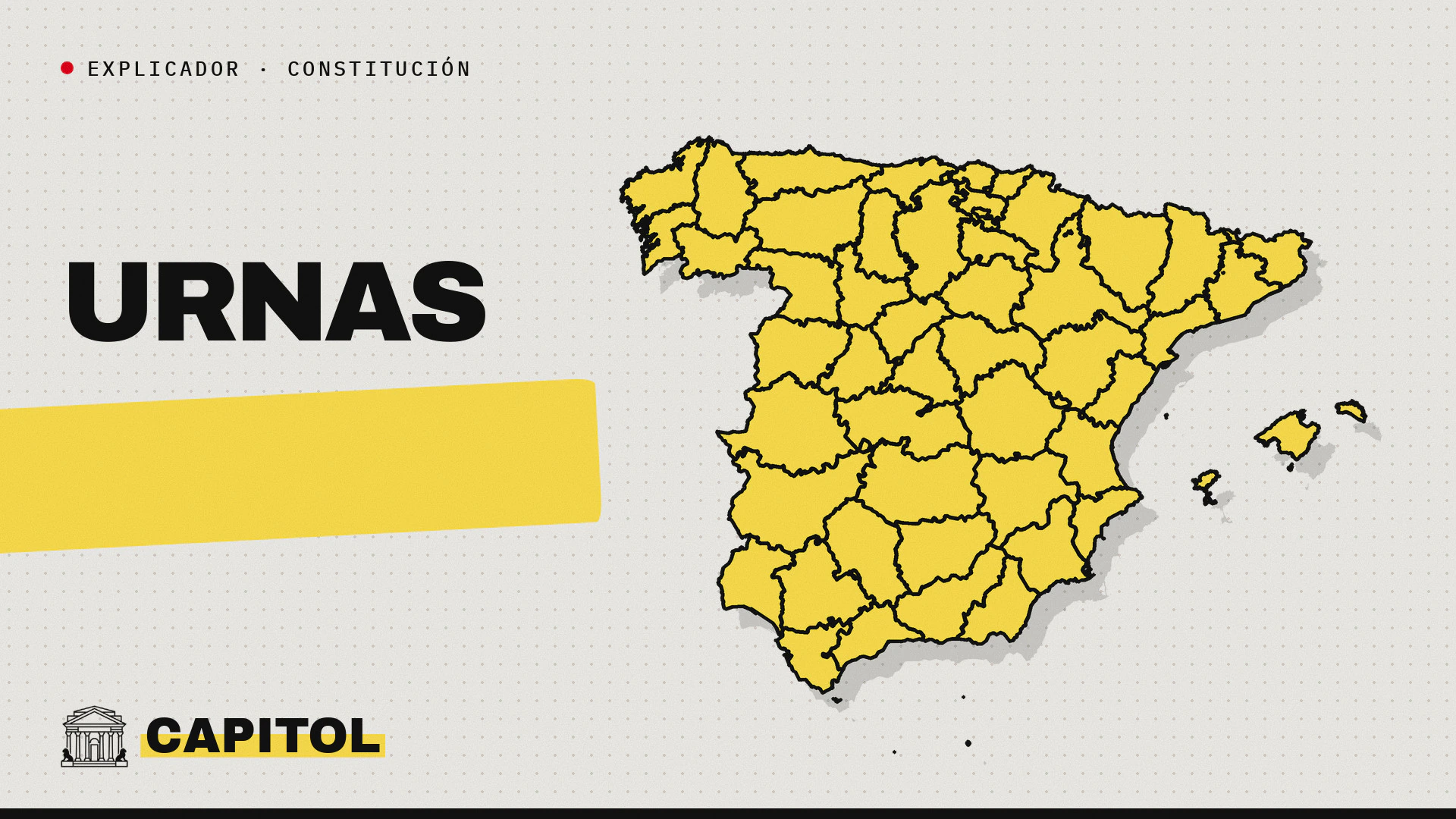Mapa de España en amarillo con la palabra Urnas y la marca de Capitol