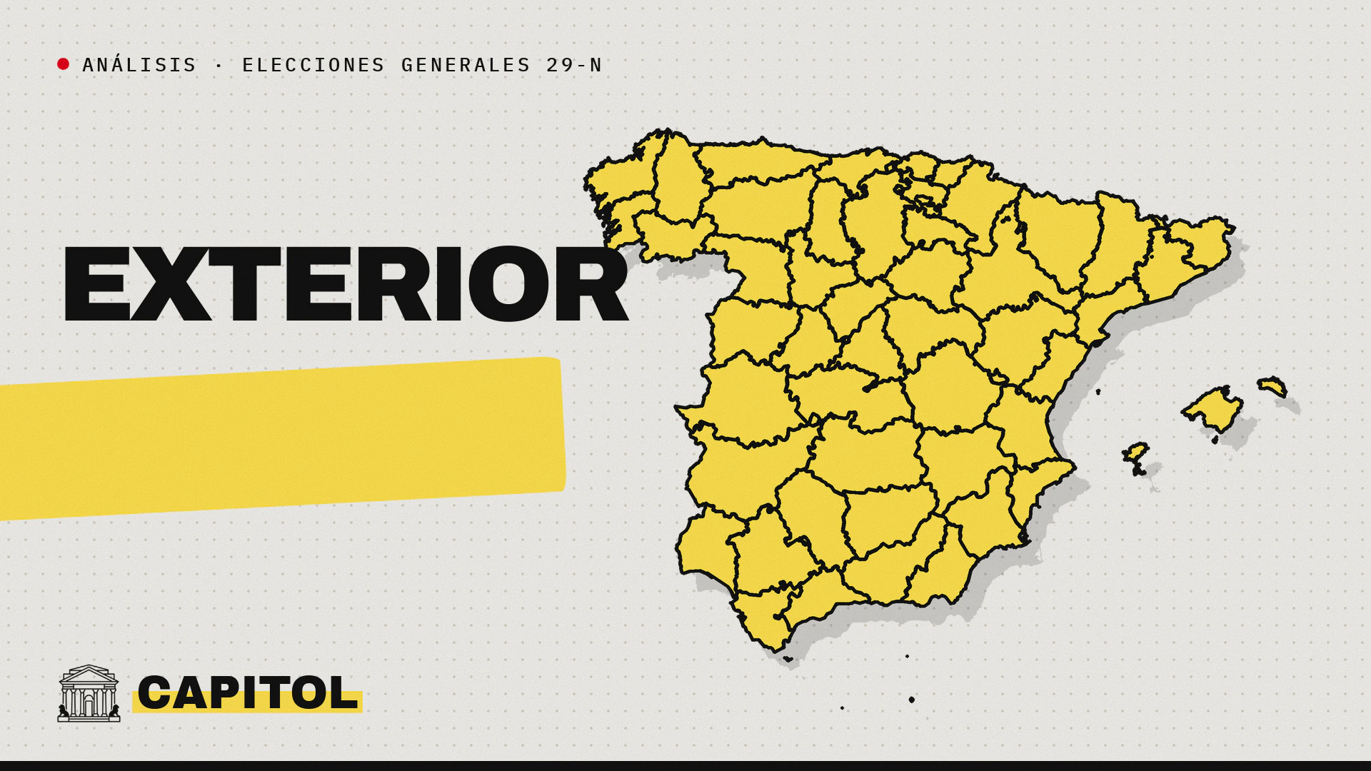 Mapa de España con todas las provincias en amarillo y la palabra exterior, con la marca de Capitol